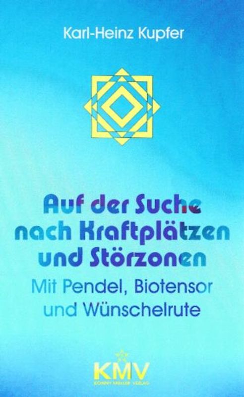 Auf der Suche nach Kraftplätzen und Störzonen