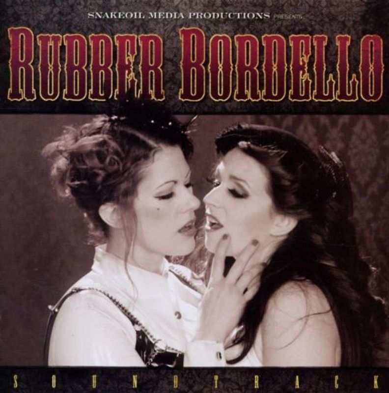 Dustin Fat Mike & Lanker - Rubber Bordello [Soundtrack]