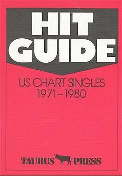 Hit Guide. US Chart Singles 1971-1980