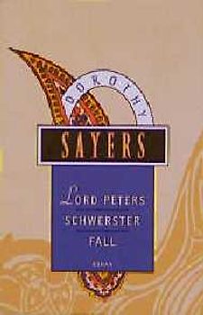 Lord Peters schwerster Fall