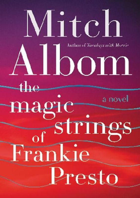 The Magic Strings of Frankie Presto