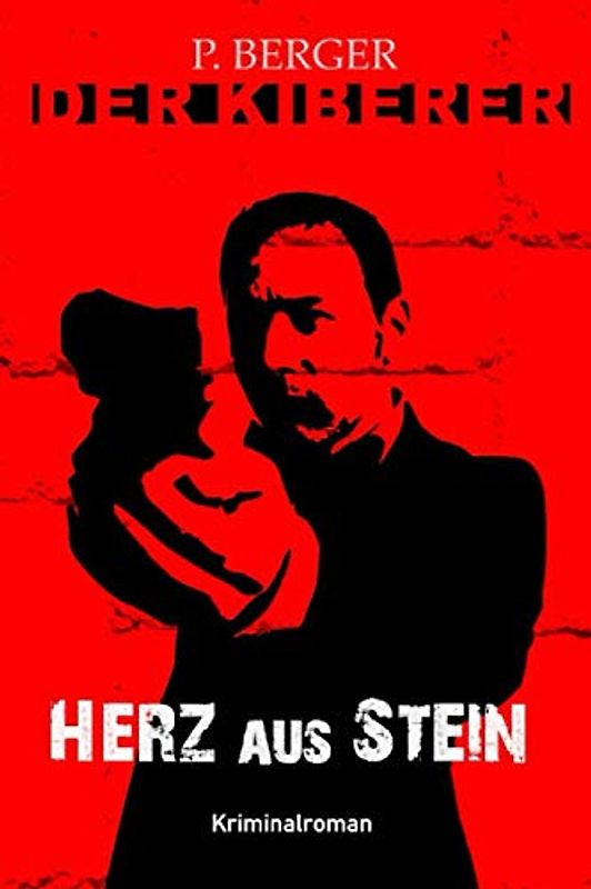 Der Kiberer - Herz aus Stein