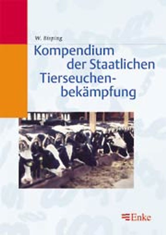 Kompendium der Staatlichen Tierseuchenbekämpfung