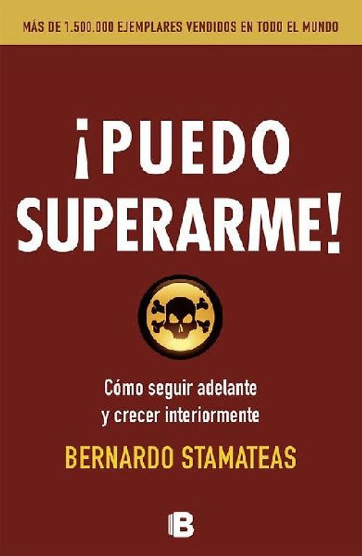 Puedo superarme : cómo seguir adelante y crecer interiormente