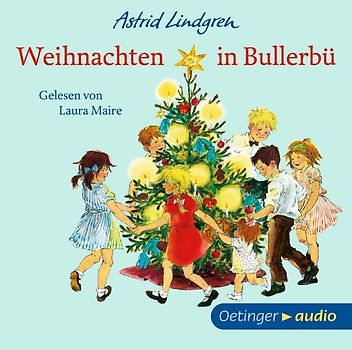 Weihnachten in Bullerbü. Hörbuchklassiker