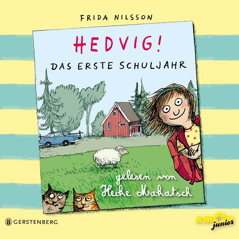 Hedvig! Das erste Schuljahr, gelesen von Heike Makatsch (2 CDs)