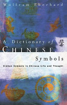 Dictionary of Chinese Symbols