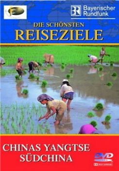 Fernweh - Die schönsten Reiseziele: Chinas Yangtse / Südchina DVD