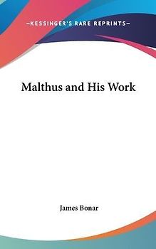 Malthus and His Work