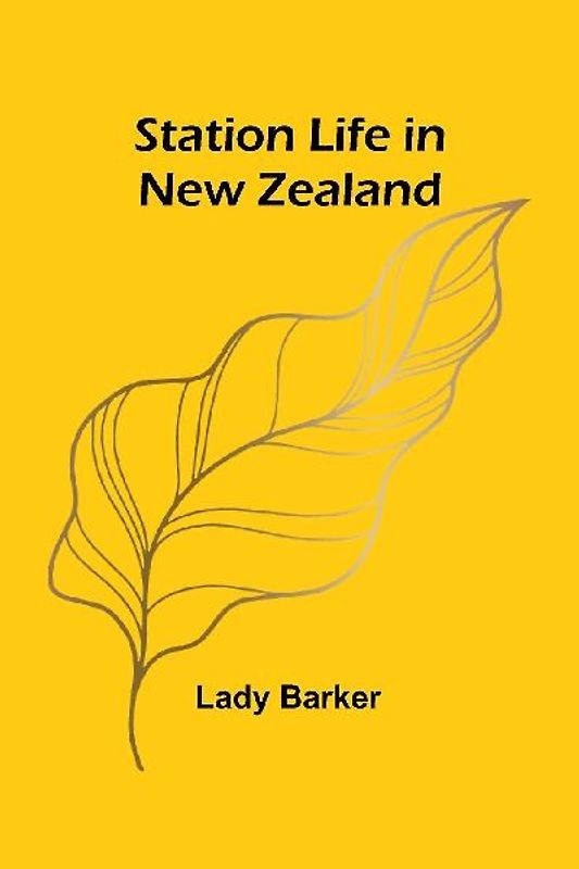 Station Life in New Zealand