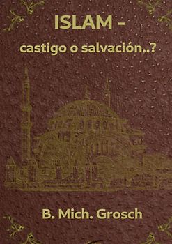 Islam - castigo o salvación..?
