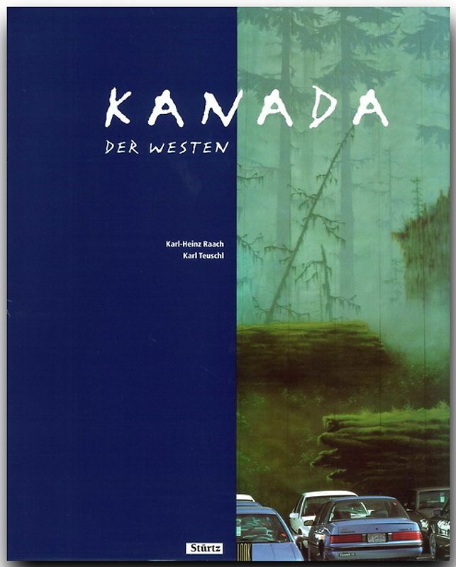 Kanada - Der Westen