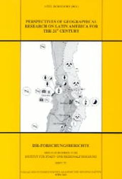 Perspectives of Geographical Research on Latin America for the 21st Century