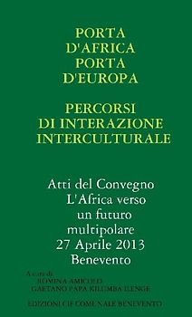 Porta d'Africa Porta d'Europa Percorsi di interazione interculturale