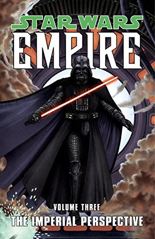 The Imperial Perspective: 3 (Star Wars: Empire) - Paul Alden