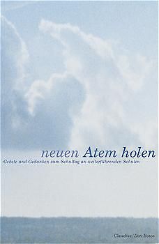 Neuen Atem holen