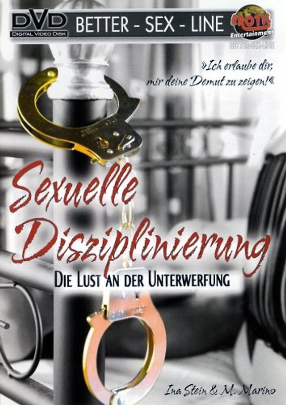 Sexuelle Disziplinierung - Die Lust an der ... DVD