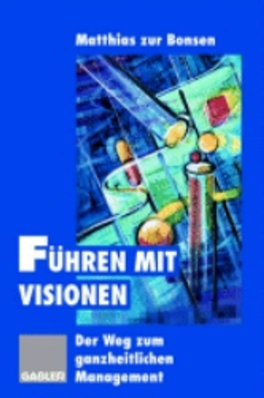 Führen mit Visionen