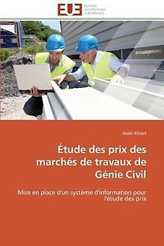 Étude des prix des marchés de travaux de Génie Civil