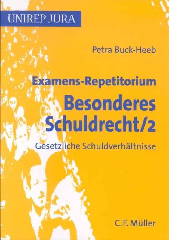 Examens-Repetitorium Besonderes Schuldrecht 2