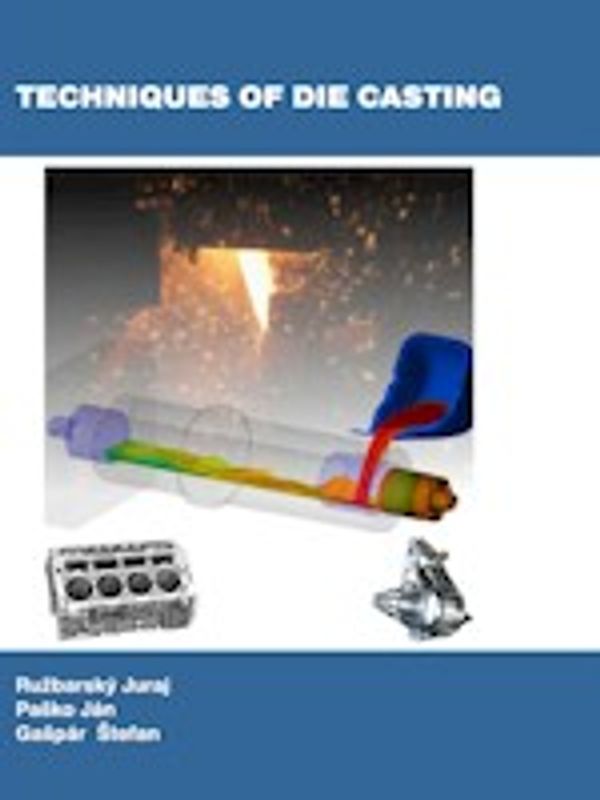TECHNIQUES OF DIE CASTING