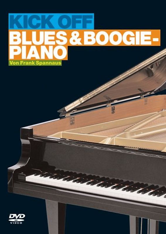 Kick off - Blues & Boogie-Piano : DVD-Video (dt) - Spannaus, Frank DVD