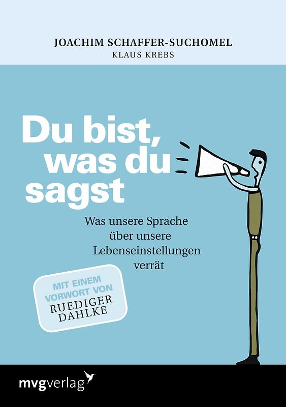 Du bist, was du sagst