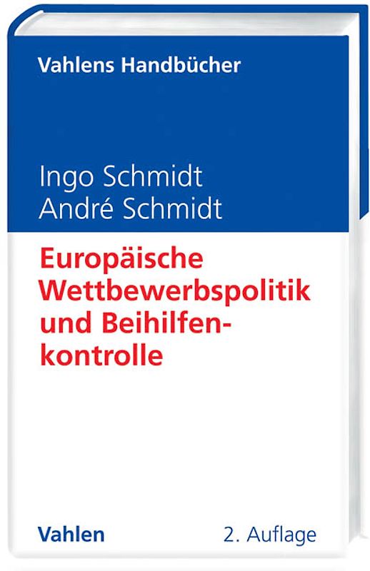 Europäische Wettbewerbspolitik und Beihilfenkontrolle