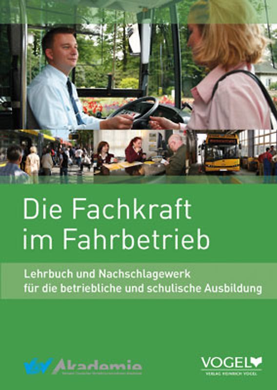Die Fachkraft im Fahrbetrieb