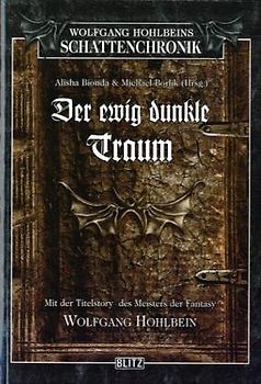 Der ewig dunkle Traum