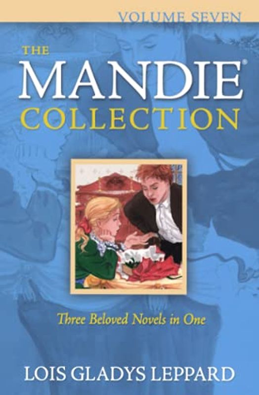 The Mandie Collection, Volume 7