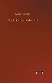 The Emigrants of Ahadarra