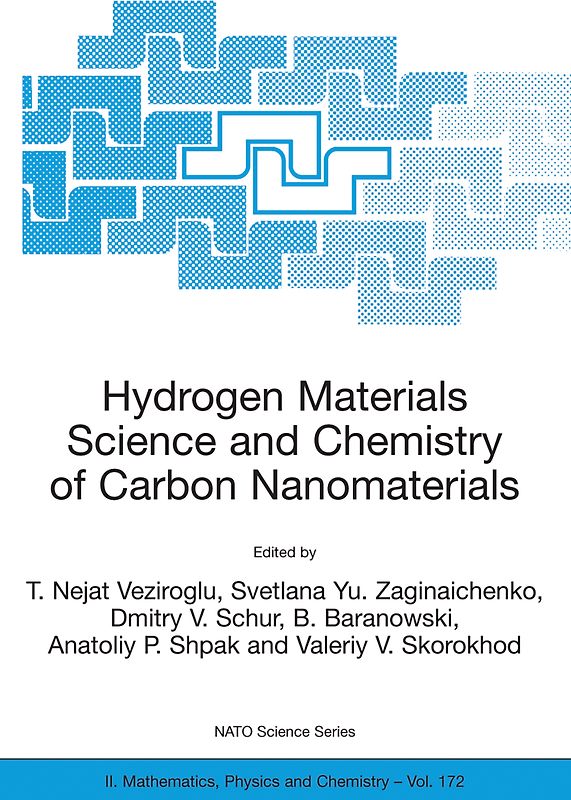 Hydrogen Materials Science and Chemistry of Carbon Nanomaterials