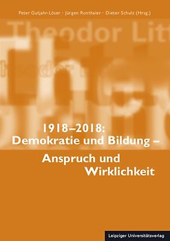 Demokratie und Bildung – Anspruch und Wirklichkeit