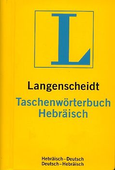 Langenscheidt Taschenwörterbücher. Hebräisch-Deutsch /Deutsch-Hebräisch
