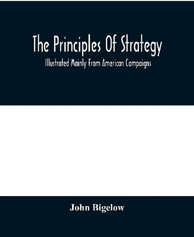 The Principles Of Strategy