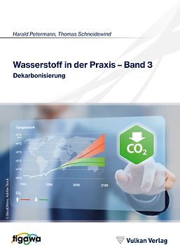 Wasserstoff in der Praxis - Band 3