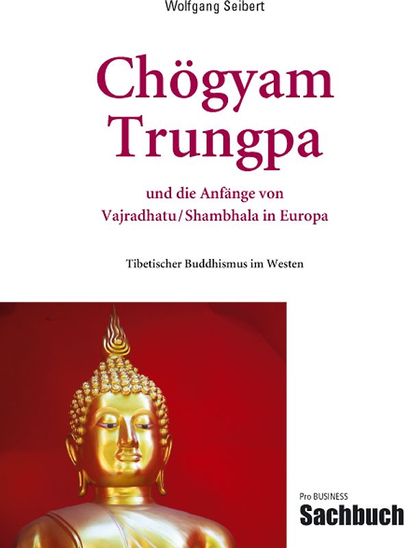 Chögyam Trungpa und die Anfänge von Vajradhatu/Shambhala in Europa