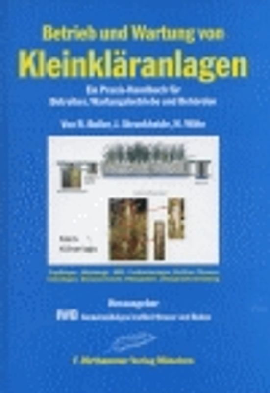 Betrieb und Wartung von Kleinkläranlagen