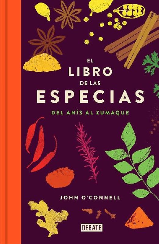 El libro de las especias : del anís al zumaque