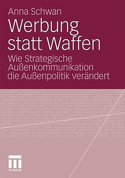 Werbung statt Waffen