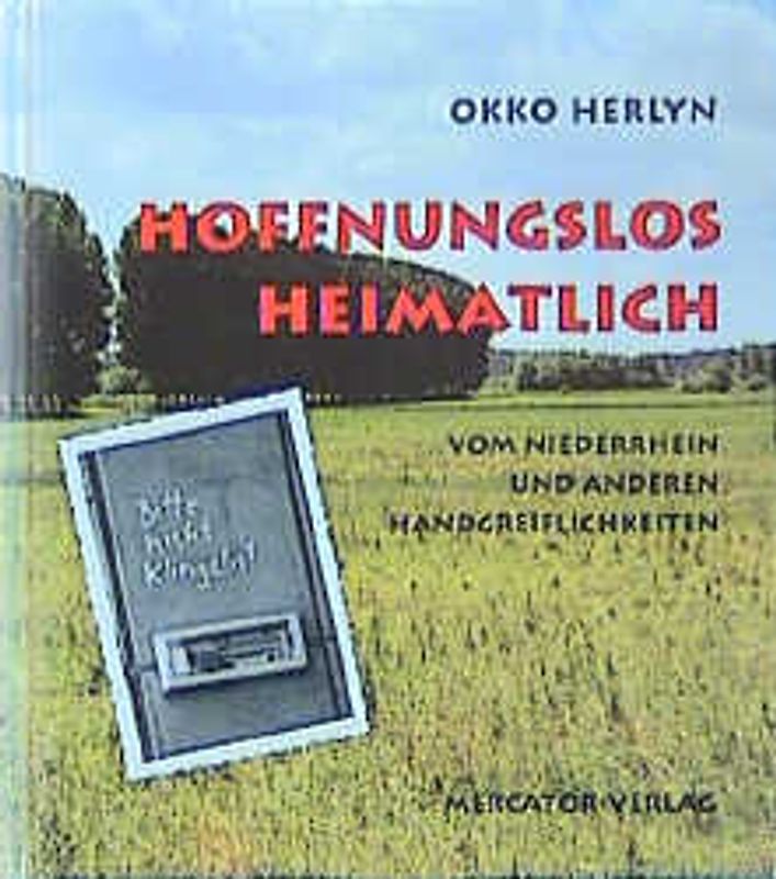 Hoffnungslos heimatlich