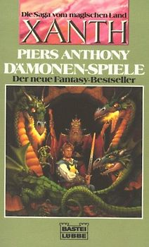 Die Saga vom magischen Land Xanth / Dämonen-Spiele