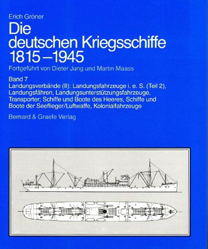 Die deutschen Kriegsschiffe 1815-1945