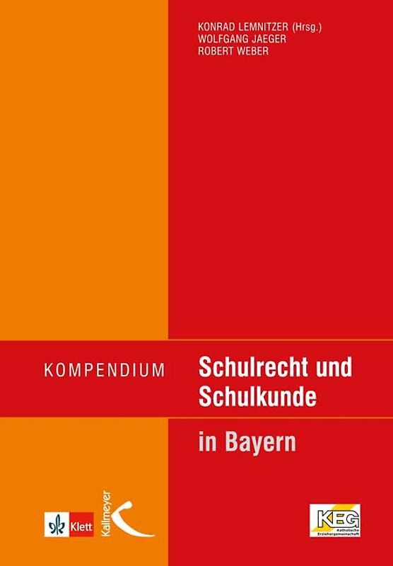 Kompendium Schulrecht und Schulkunde