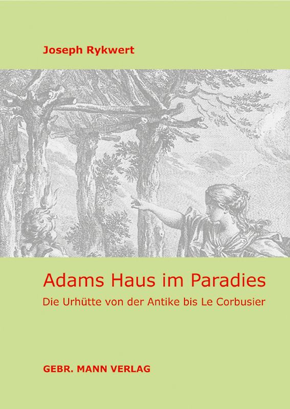 Adams Haus im Paradies