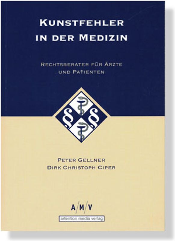 Kunstfehler in der Medizin