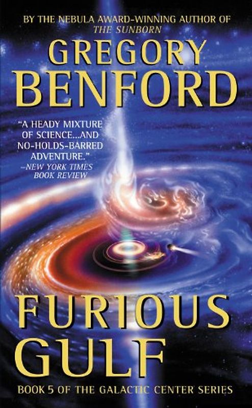 Furious Gulf (Galactic Center) - Benford, Gregory