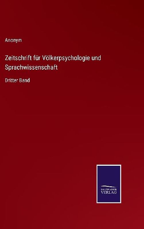 Zeitschrift für Völkerpsychologie und Sprachwissenschaft