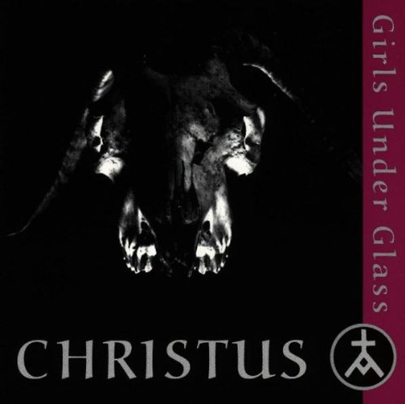 Girls Under Glass - Christus